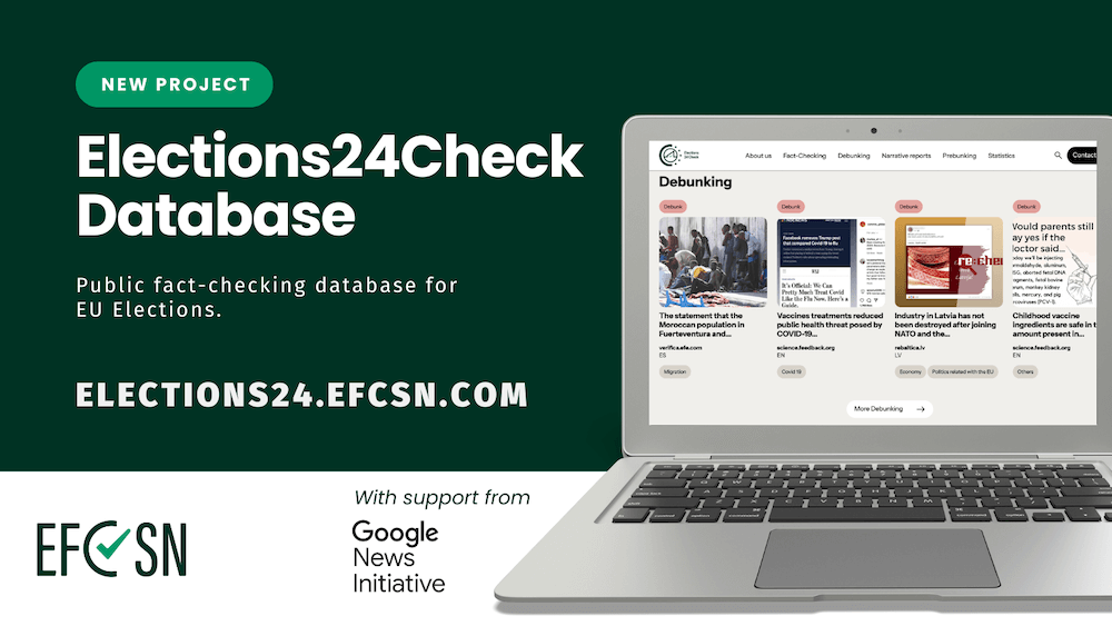 Unter elections24.efcsn.com finden Bürgerinnen und Bürger Faktenchecks und Hintergrundberichte zu Desinformationskampagnen aus ganz Europa (Credit: EFCSN)
